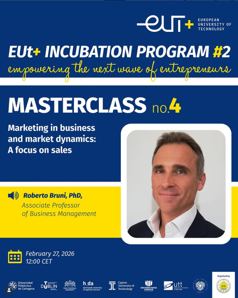 EUt+ Incubation Programme #2 Masterclass no.4 with Roberto Bruni on marketing, business and market dynamics, scheduled online on 27 February 2026 via Microsoft Teams.