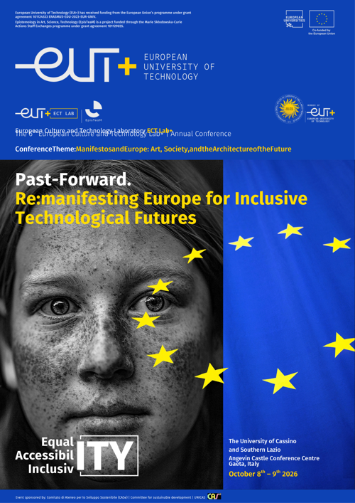 Poster of the 6th ECT Lab Annual Conference titled 'Past-Forward. Re:manifesting Europe for Inclusive Technological Futures', featuring a face integrated with the European Union flag stars.